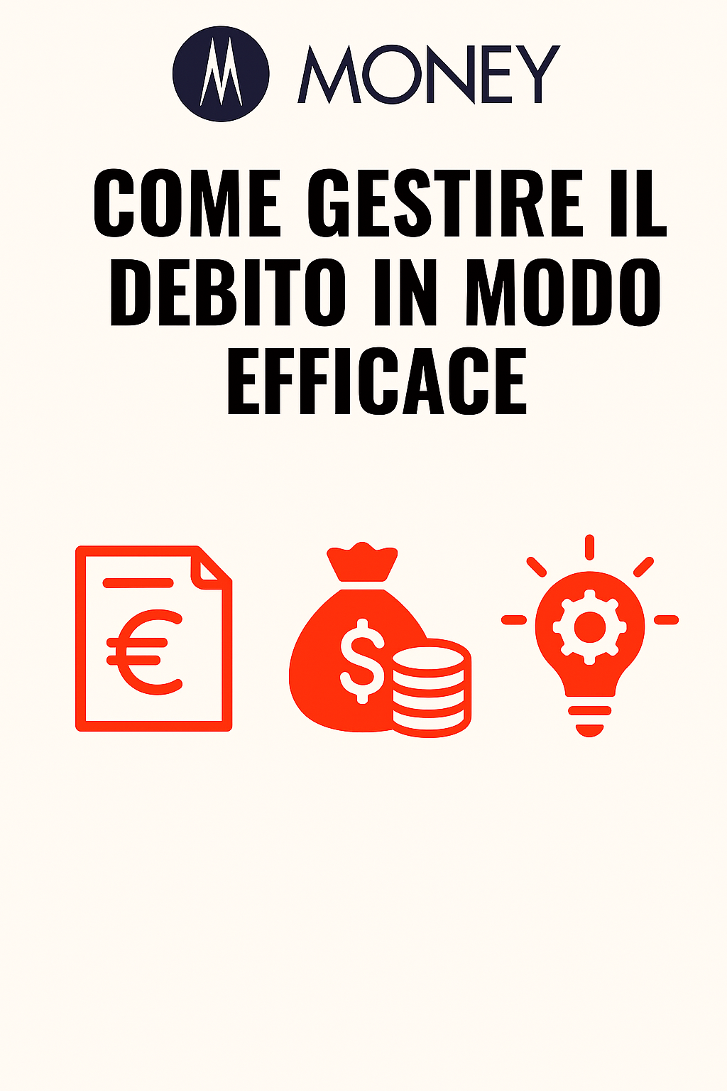 Come gestire il debito in modo efficace