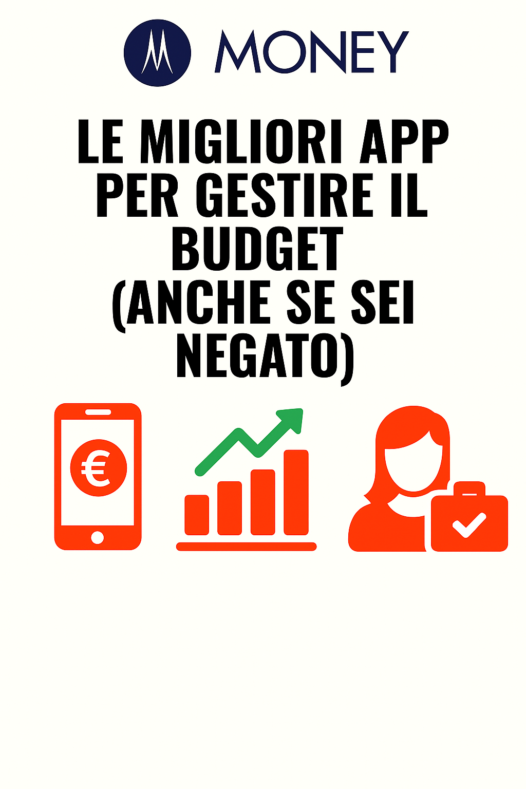 Le migliori app per gestire il budget (anche se sei negato)