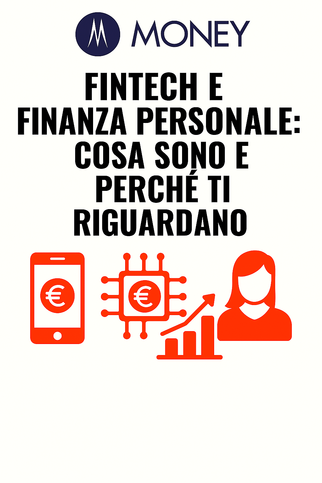 Fintech e finanza personale: cosa sono e perché ti riguardano