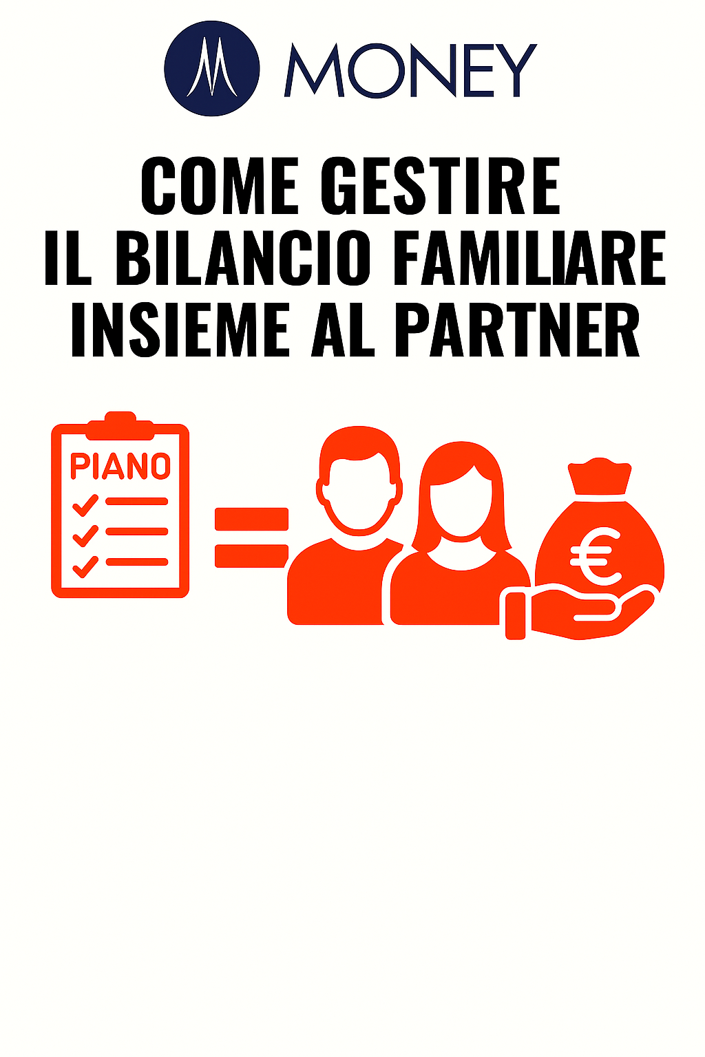 Come gestire il bilancio familiare insieme al partner