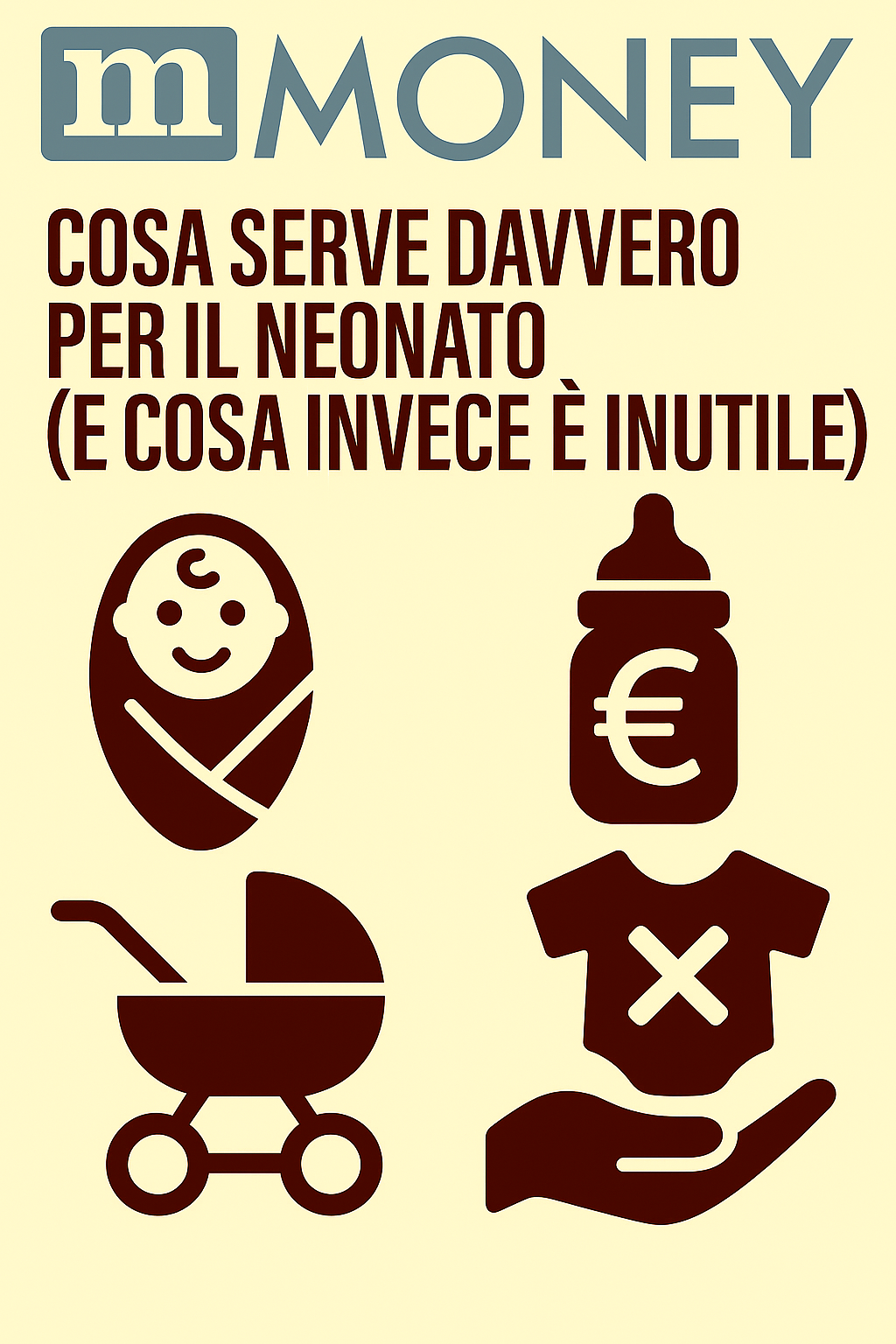 Cosa Serve Davvero per il Neonato (E Cosa Invece È Inutile)