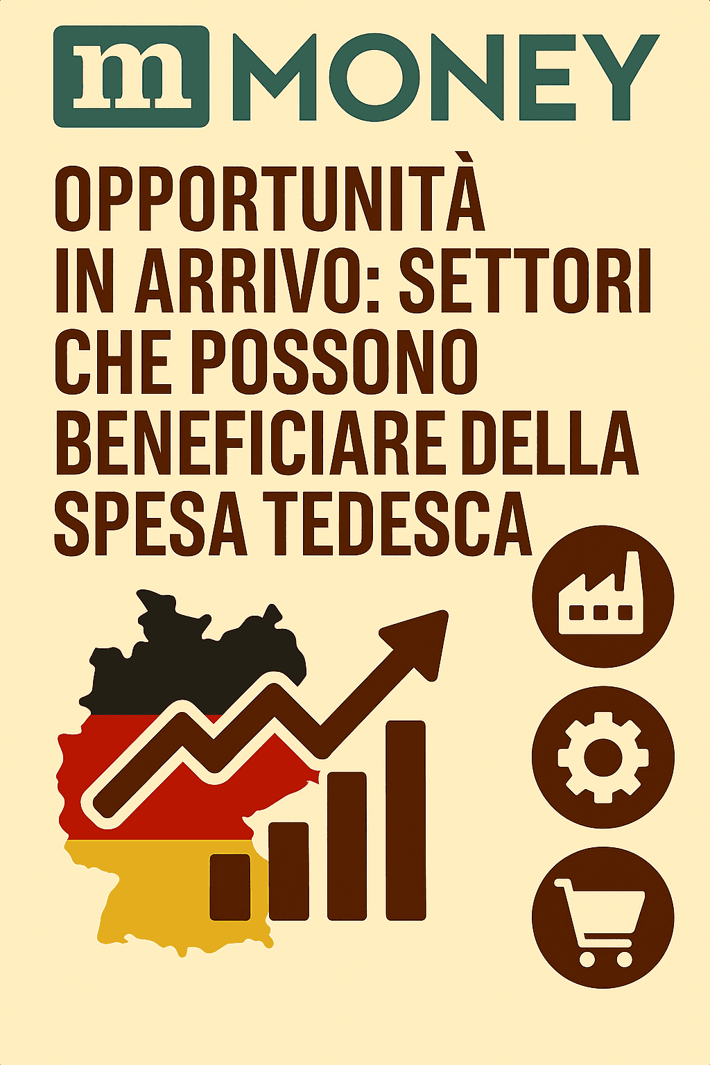 Opportunità in Arrivo: Settori che Possono Beneficiare della Spesa Tedesca