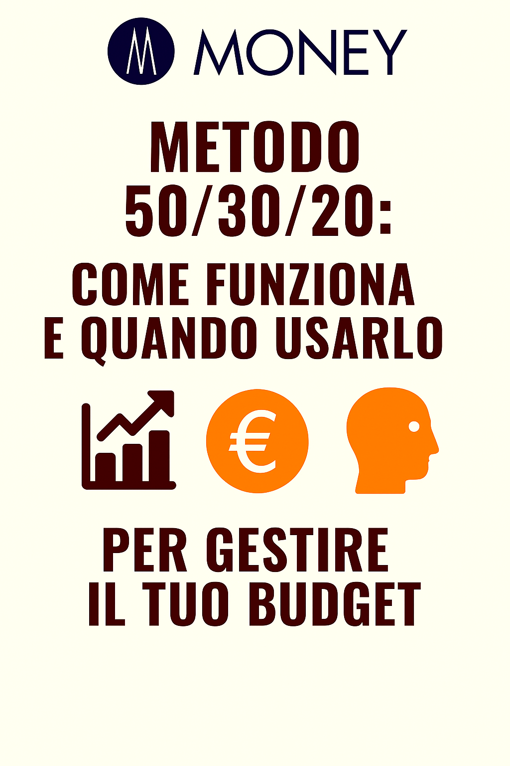 Metodo 50/30/20: come funziona e quando usarlo per gestire il tuo budget