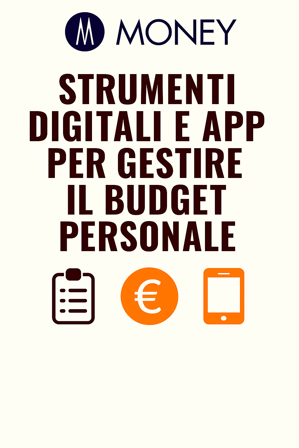 Strumenti digitali e app per gestire il budget personale