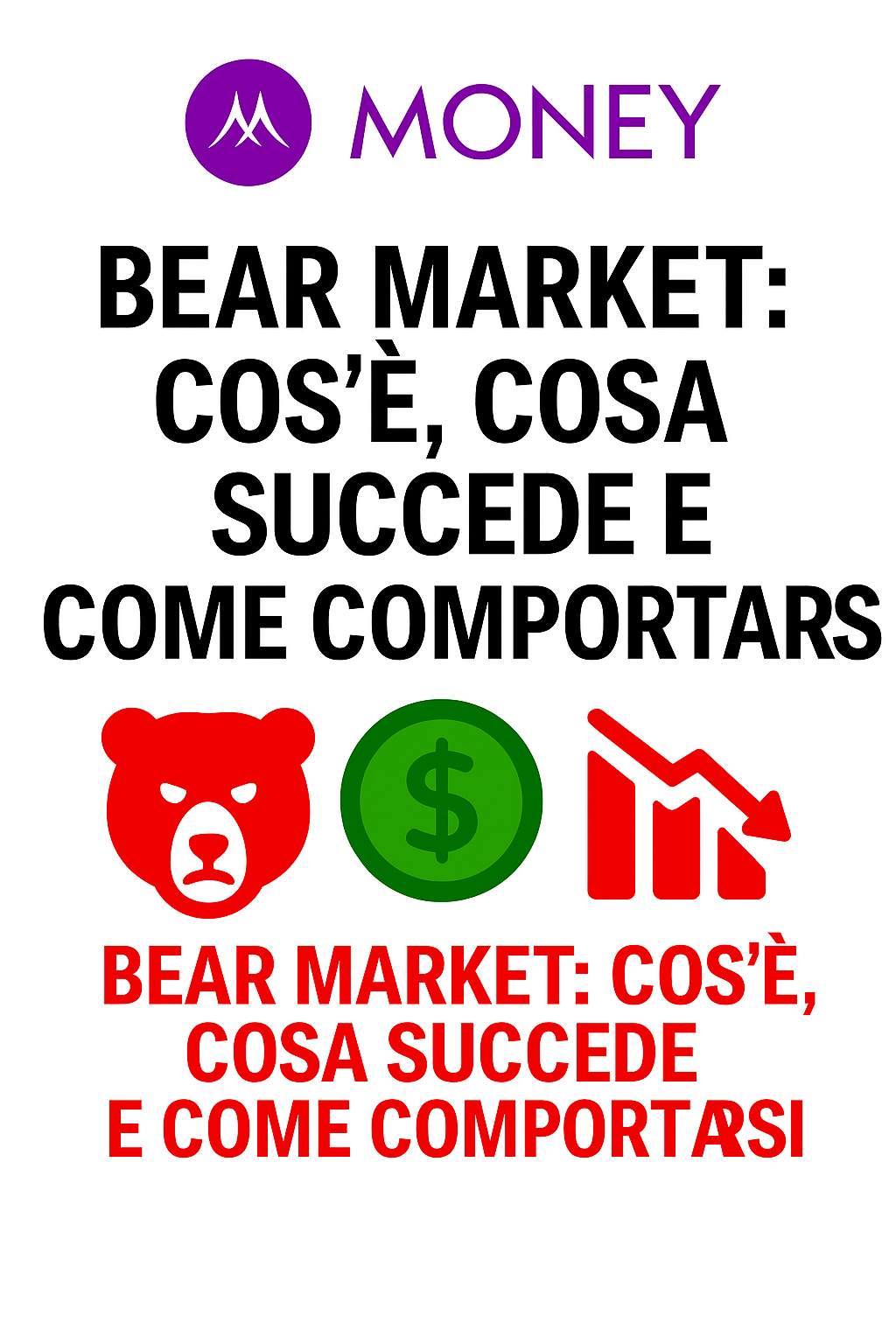 Bear Market: Cos’è, Cosa Succede e Come Comportarsi