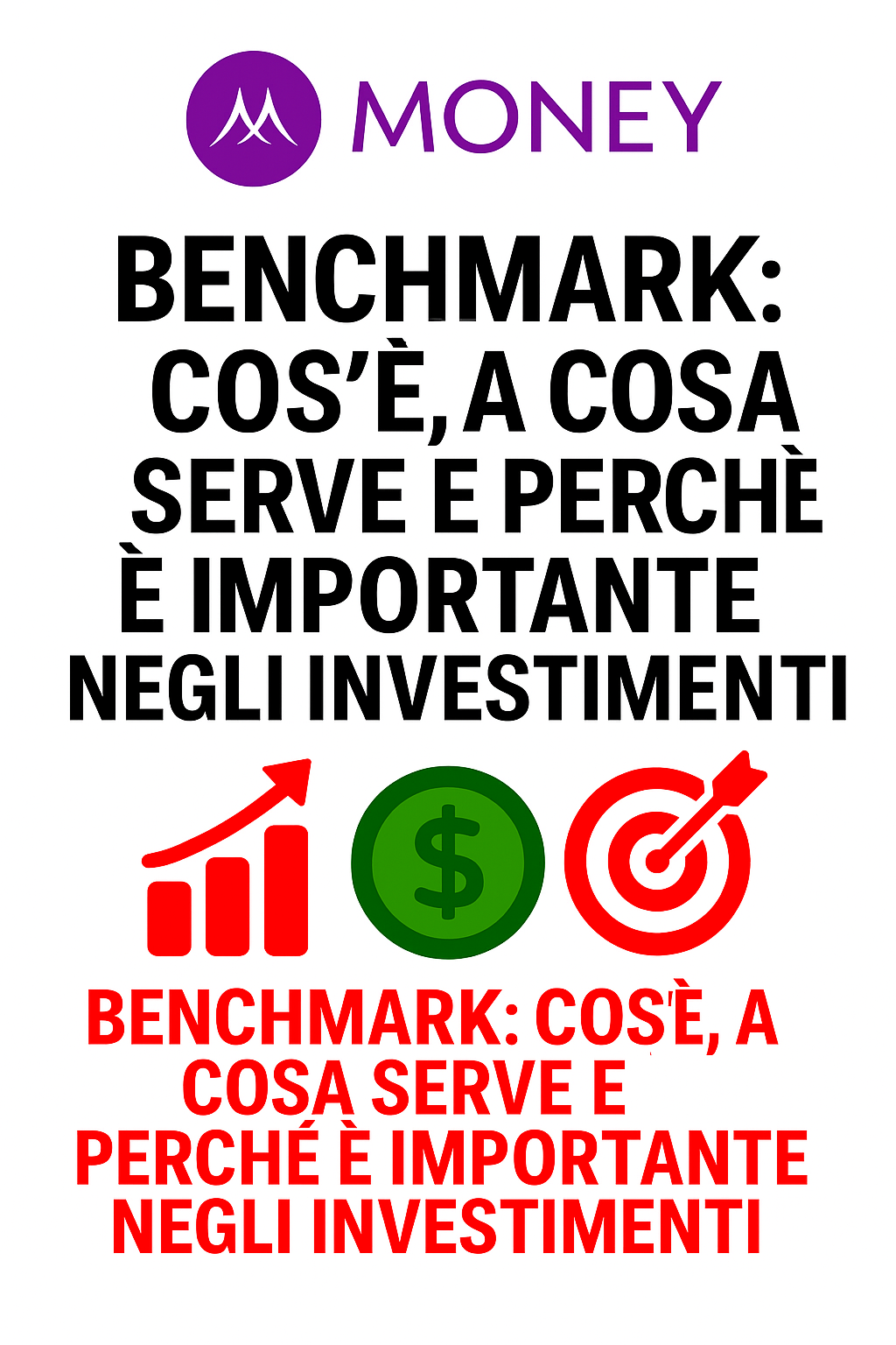 Benchmark: Cos’è, A Cosa Serve e Perché è Importante negli Investimenti