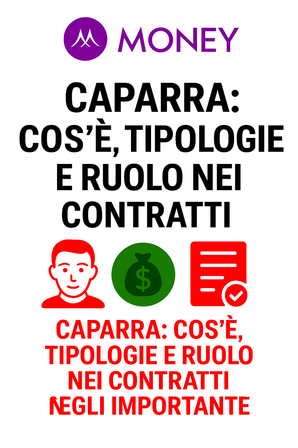 Caparra: Cos’è, Tipologie e Ruolo nei Contratti