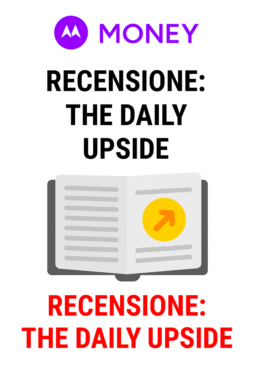 Recensione: The Daily Upside Newsletter