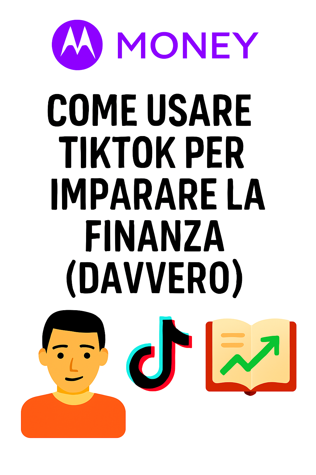 Come usare TikTok per imparare la finanza (davvero)