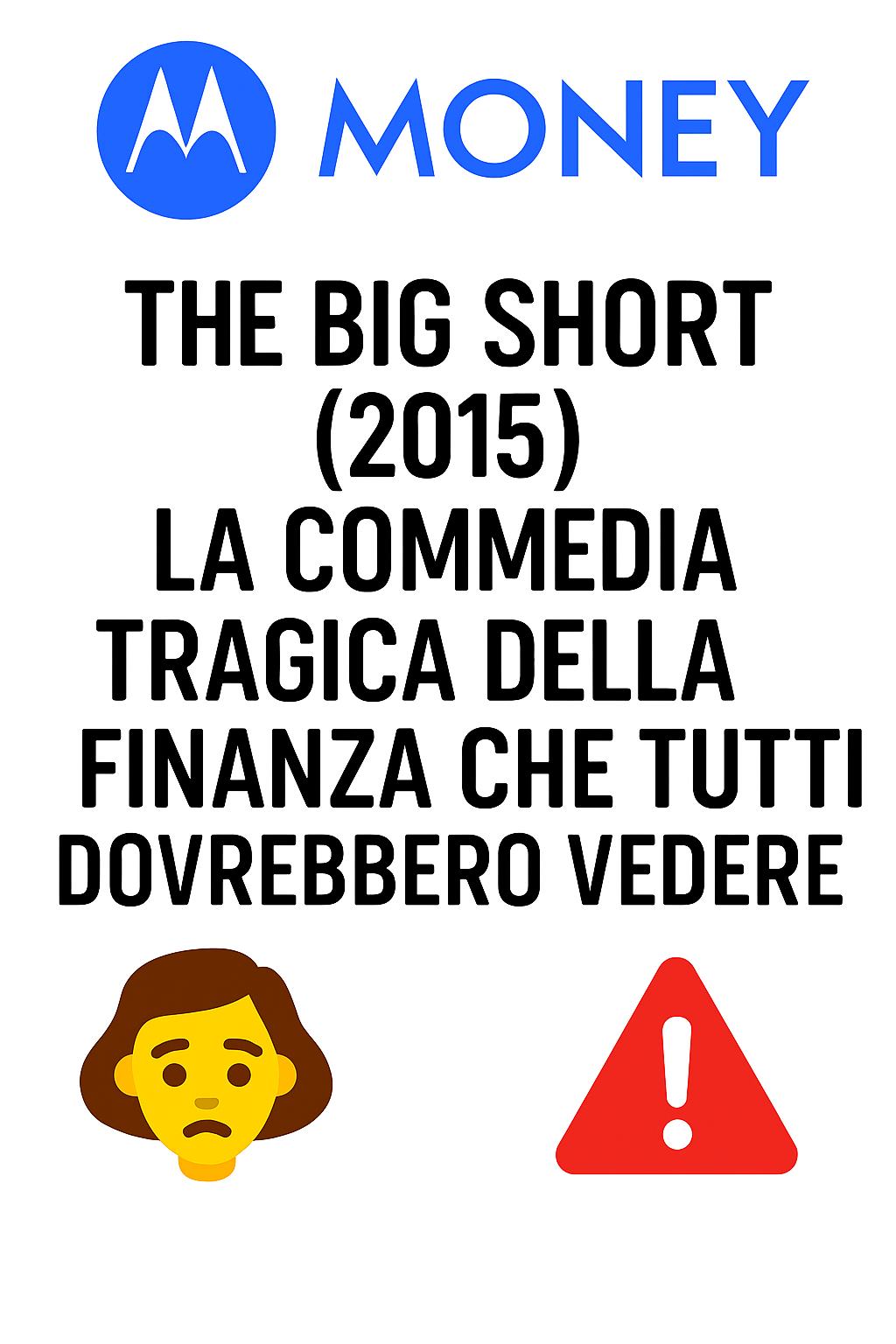 The Big Short (2015): La Commedia Tragica della Finanza che Tutti Dovrebbero Vedere