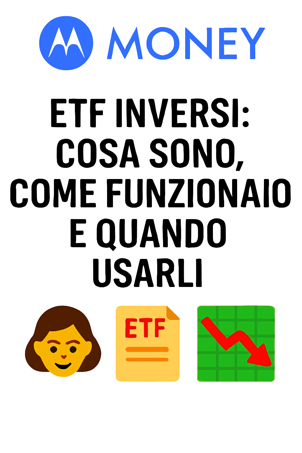 ETF Inversi: Cosa Sono, Come Funzionano e Quando Usarli