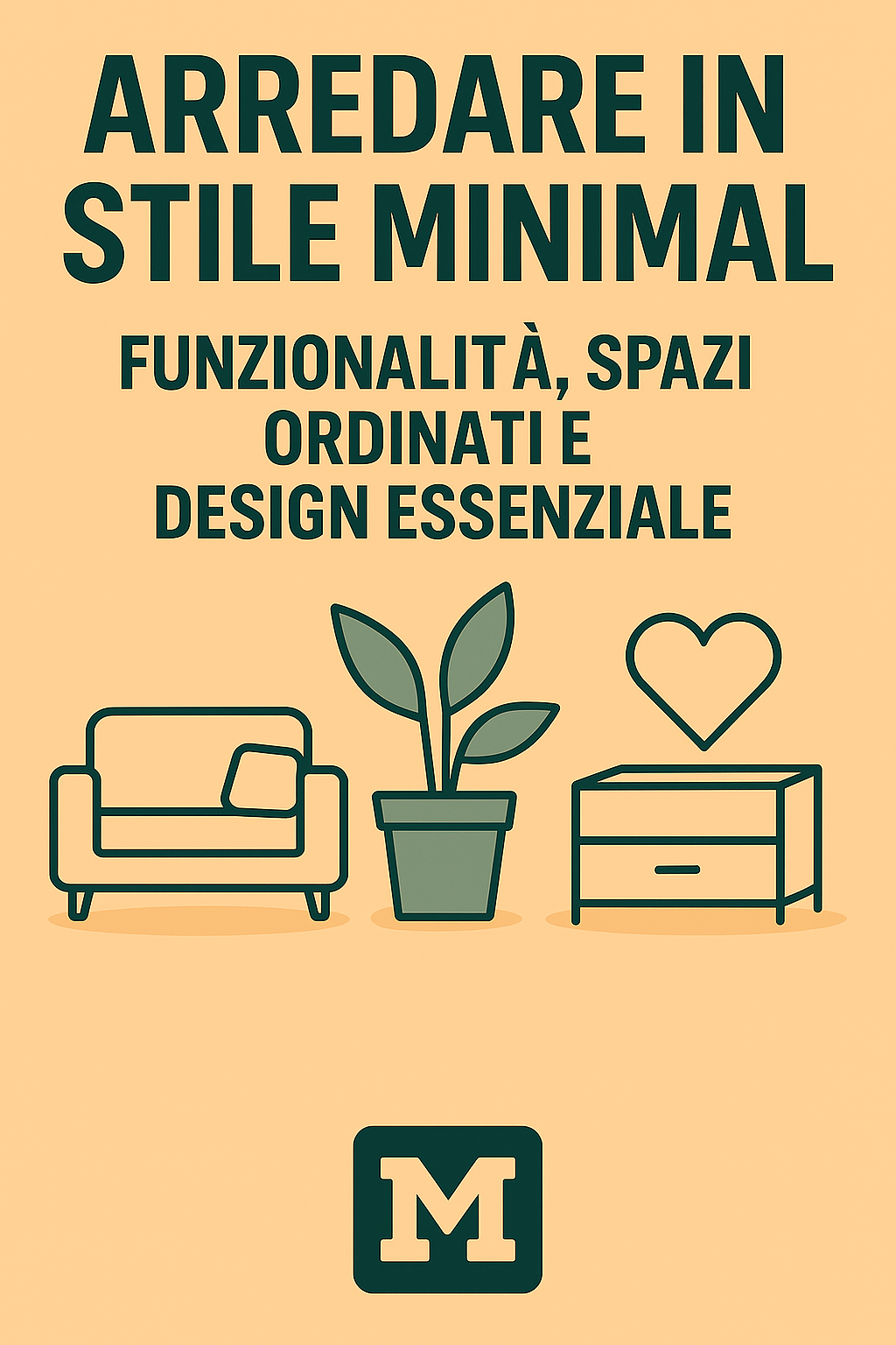 Arredare in Stile Minimal: Funzionalità, Spazi Ordinati e Design Essenziale