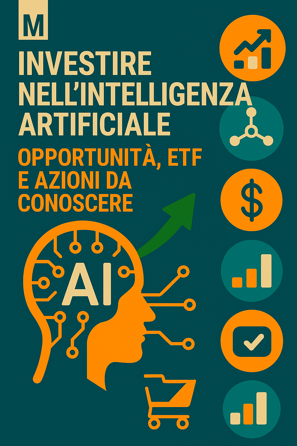Investire nell’intelligenza artificiale: opportunità, ETF e azioni da conoscere