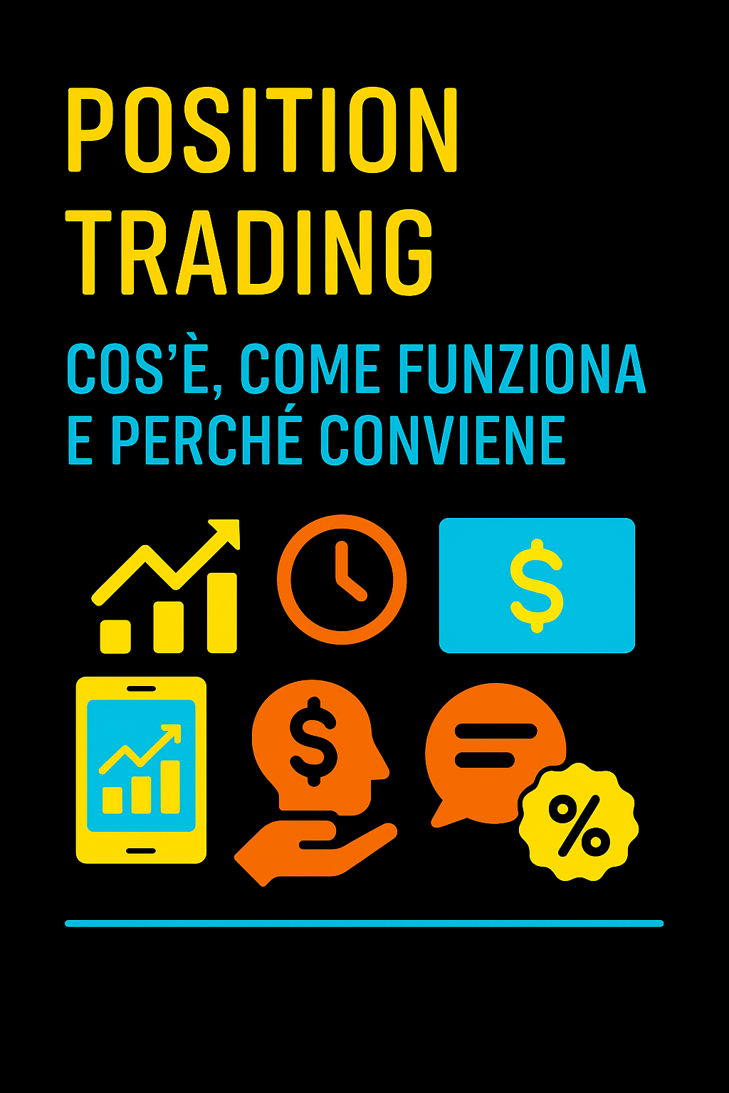 Position Trading: Cos’è, Come Funziona e Perché Conviene