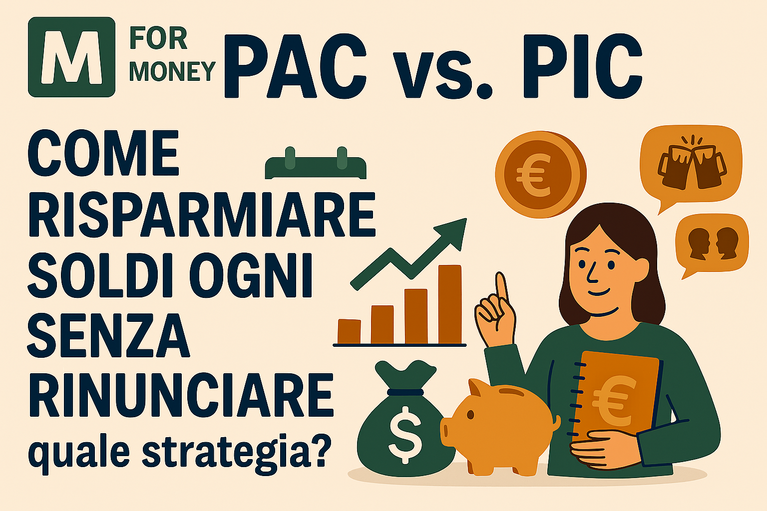 PAC vs PIC: Quale Strategia di Investimento è Migliore per Te?
