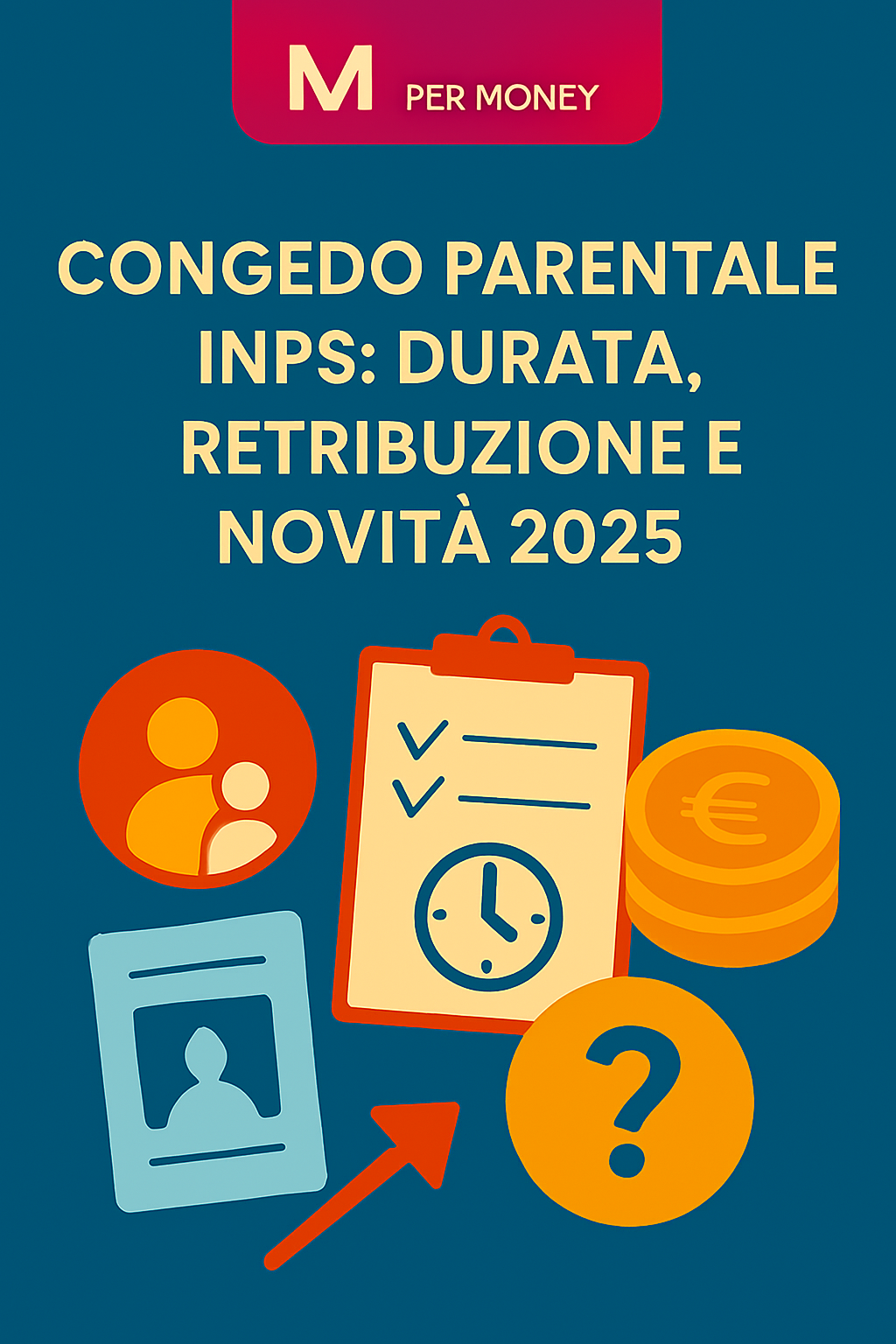 Congedo parentale INPS: durata, retribuzione e novità