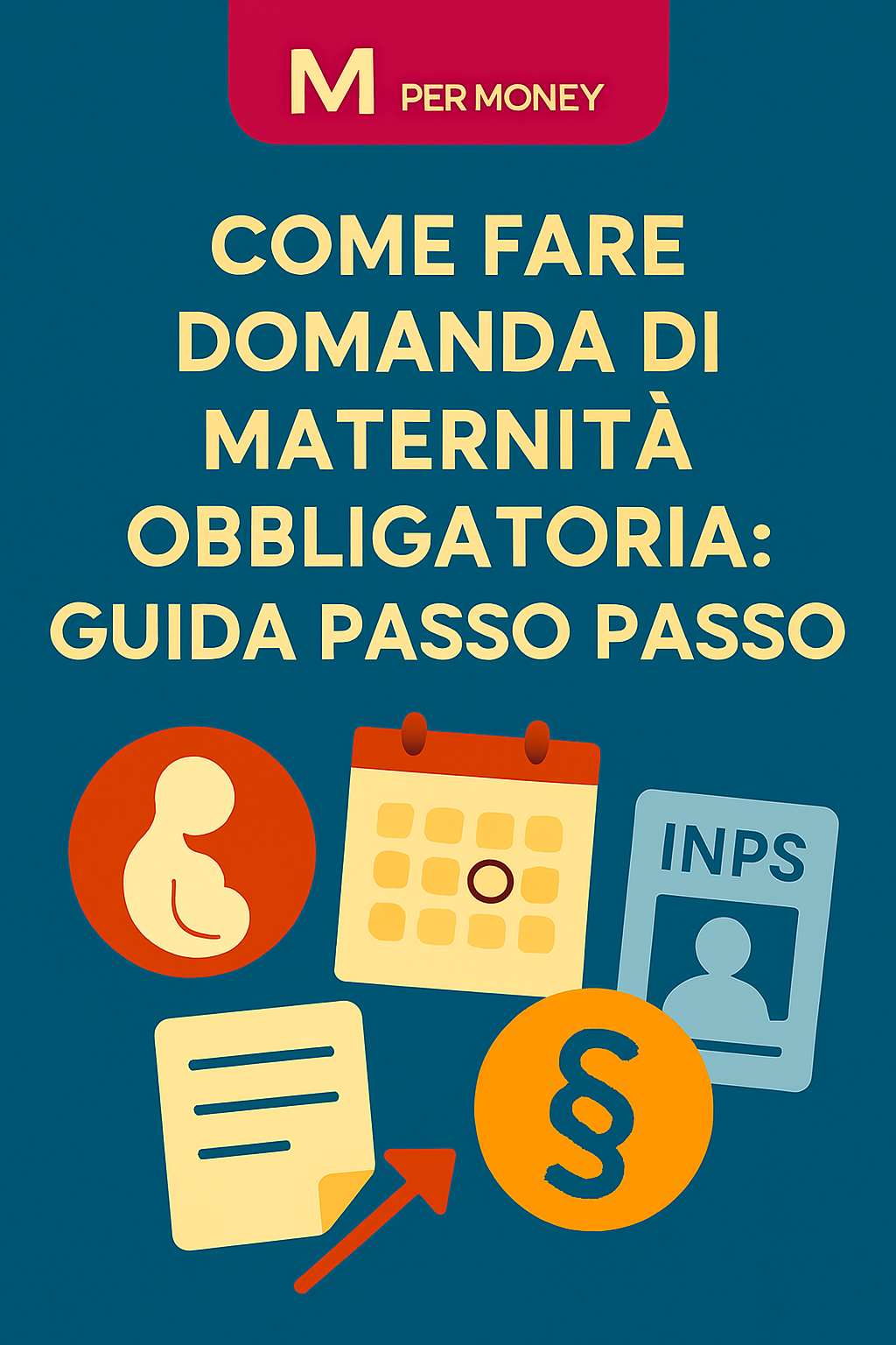 Come fare domanda di maternità obbligatoria: guida passo passo