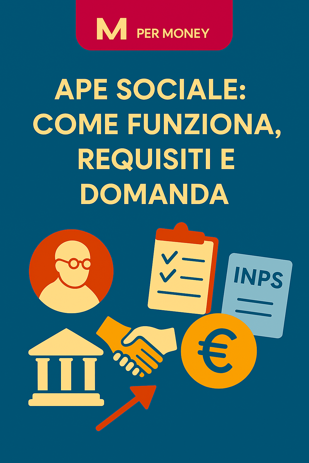 Ape Sociale: come funziona, requisiti e domanda
