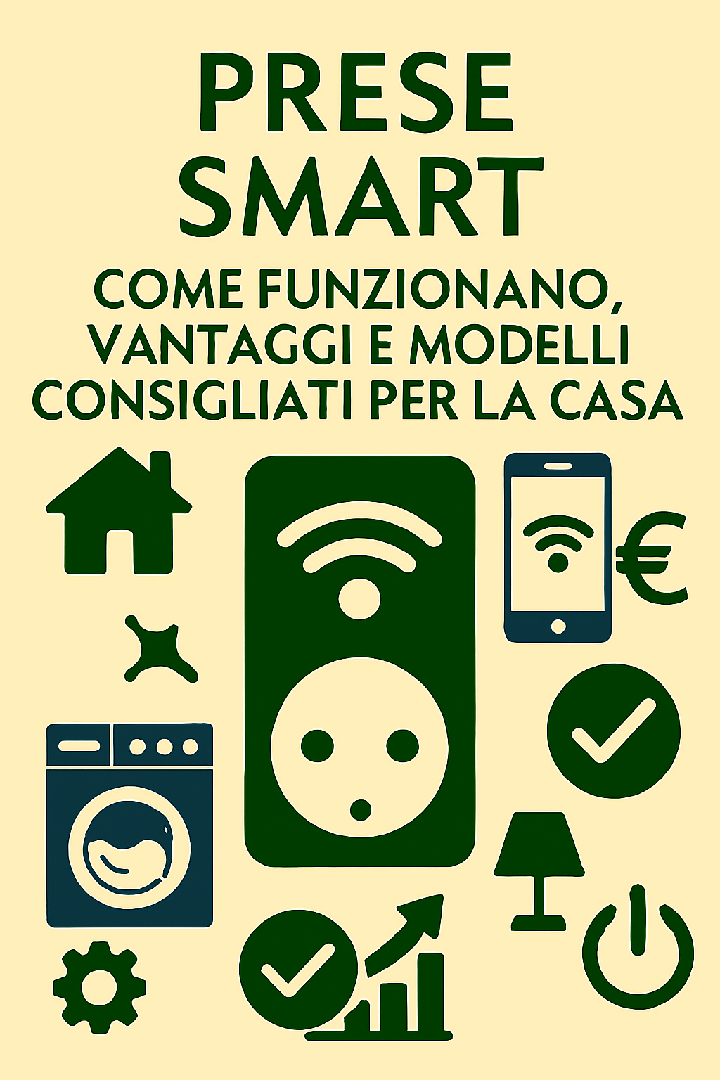 Prese smart: come funzionano, vantaggi e modelli consigliati per la casa