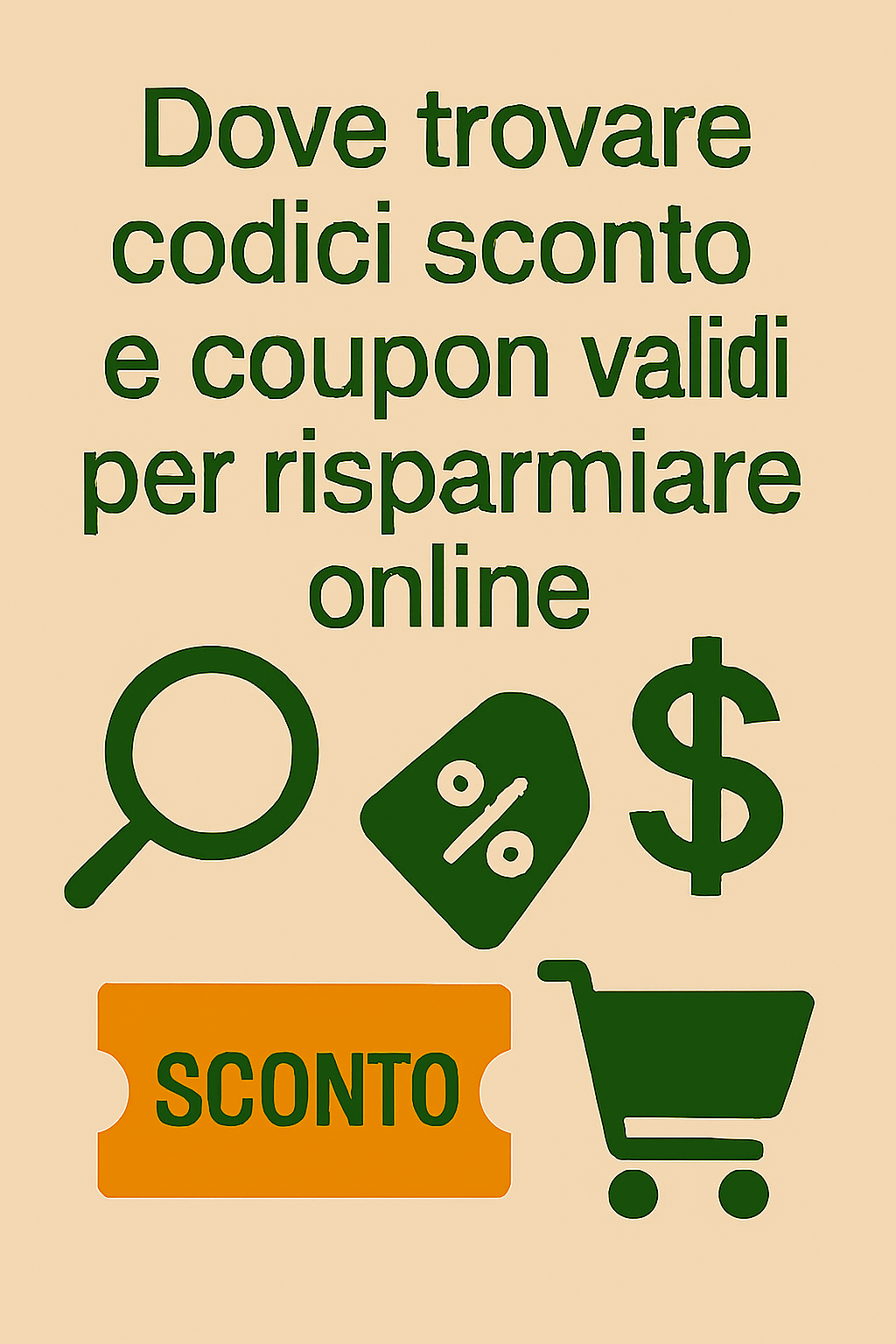 Dove trovare codici sconto e coupon validi per risparmiare online