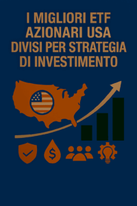 I migliori ETF azionari USA divisi per strategia di investimento