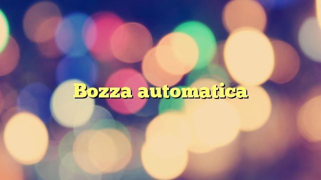 Bozza automatica